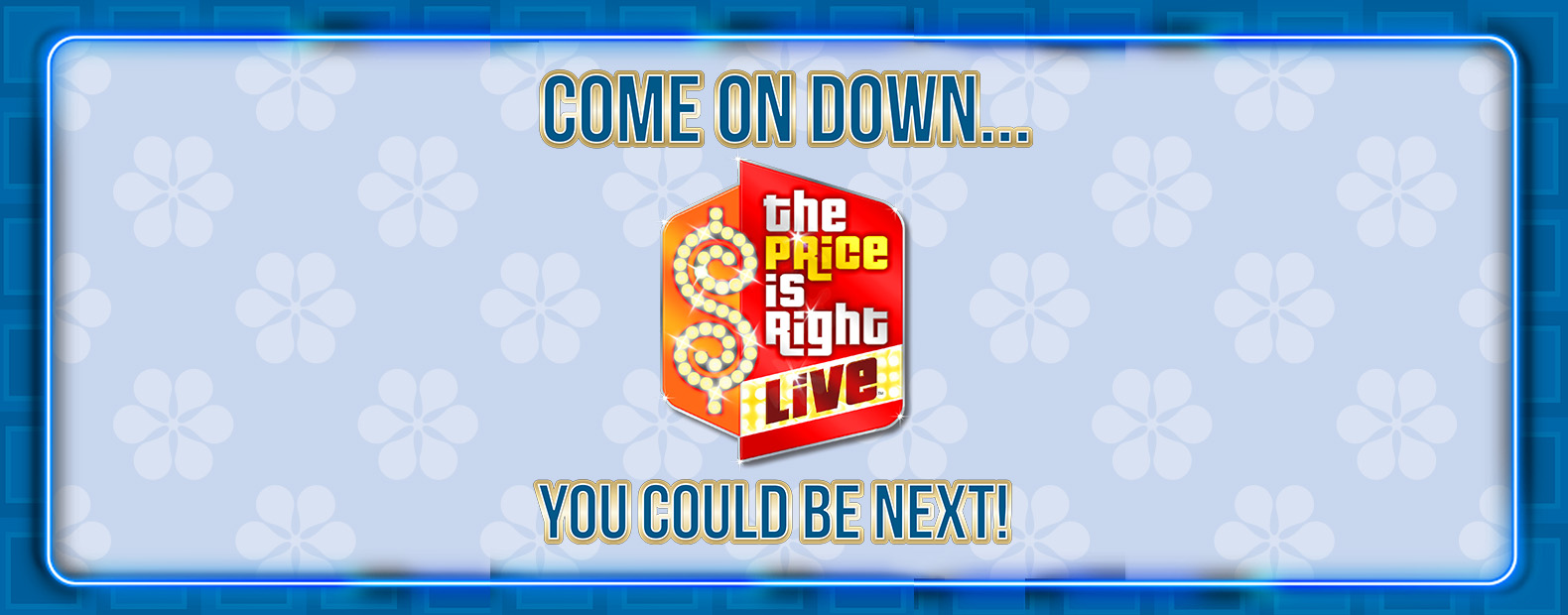 THE PRICE IS RIGHT LIVE - ON STAGE